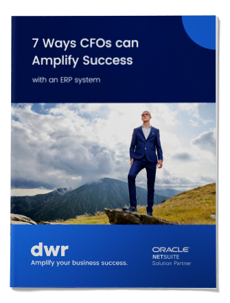 DWR-Business-Guide-7-Ways-CFOs-can-Amplify-Success-with-an-ERP-System